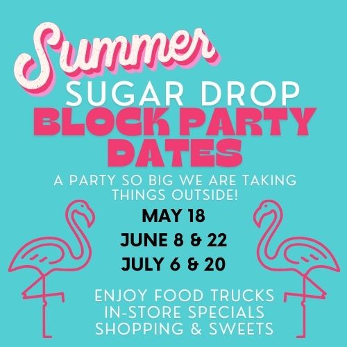Summer Block Party 7/6, 11-1
